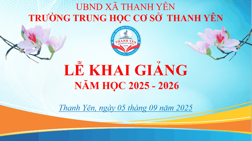 LỄ KHAI GIẢNG NĂM HỌC 2025-2026 TRƯỜNG THCS THANH YÊN, XÃ THANH YÊN